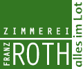 Stellenangebote bei Zimmerei Franz Roth